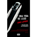 una vida de lujo