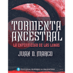 tormenta ancestral enfermedad de las lunas